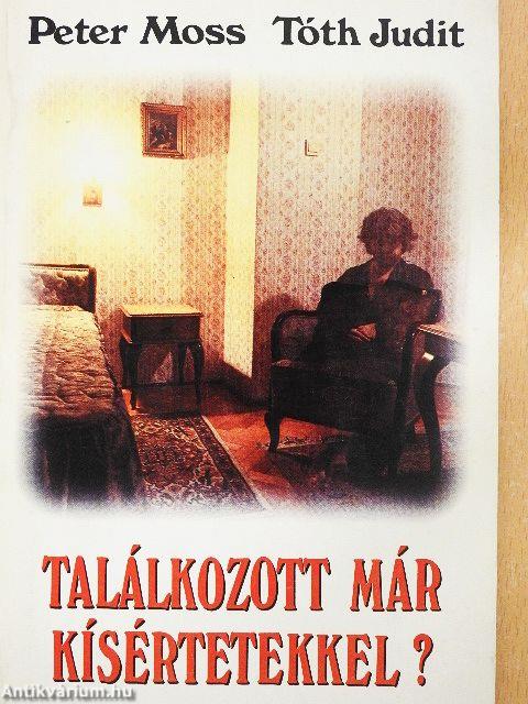 Találkozott már kísértetekkel?