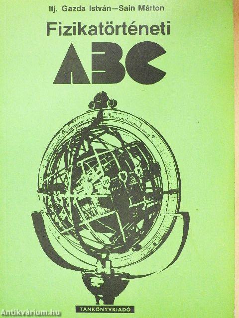 Fizikatörténeti ABC