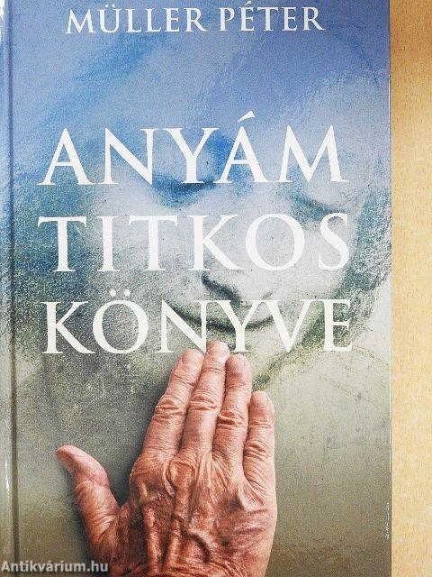 Anyám titkos könyve