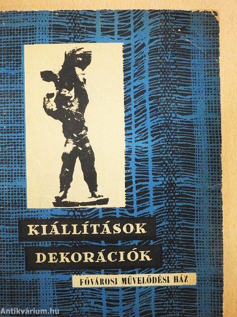 Kiállítások - dekorációk