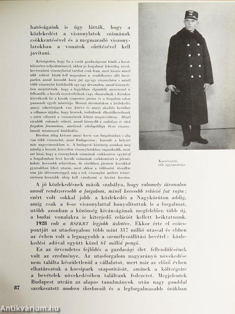 Budapest közúti vasúti közlekedésének fejlődése 1865-1922 és a BSzKRT tíz évi működése 1923-1933
