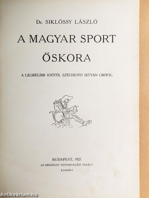 A magyar sport ezer éve I. (töredék)