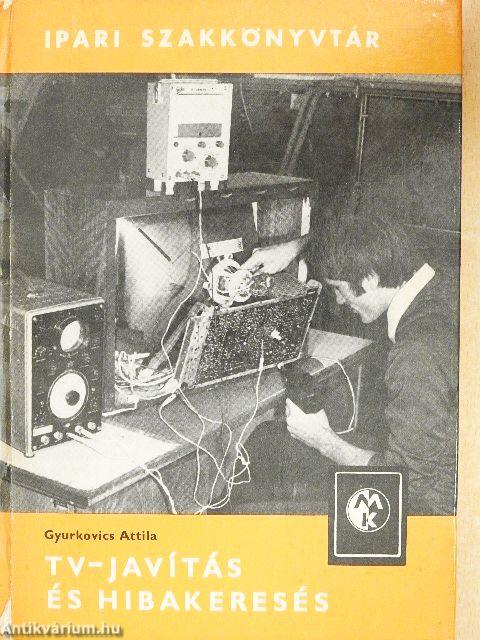 TV-javítás és hibakeresés