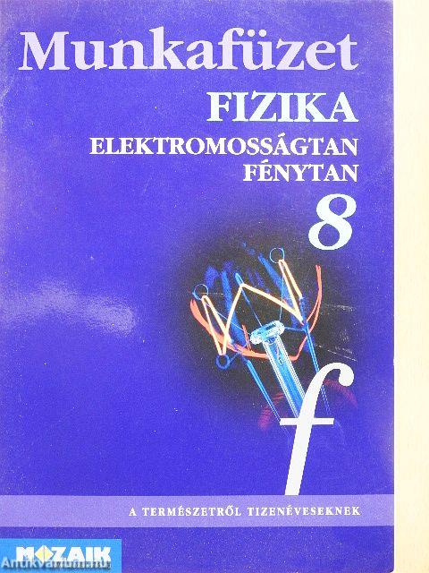 Fizika munkafüzet 8.