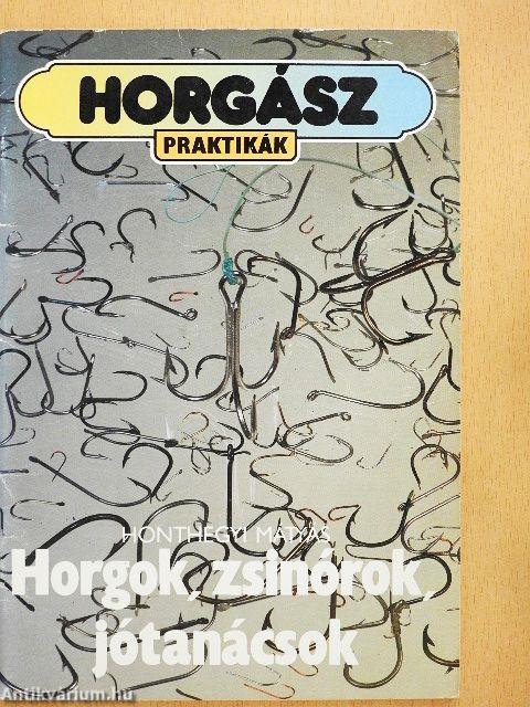 Horgok, zsinórok, jótanácsok
