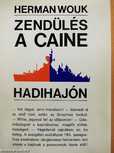 Zendülés a Caine hadihajón