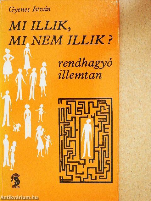 Mi illik, mi nem illik?