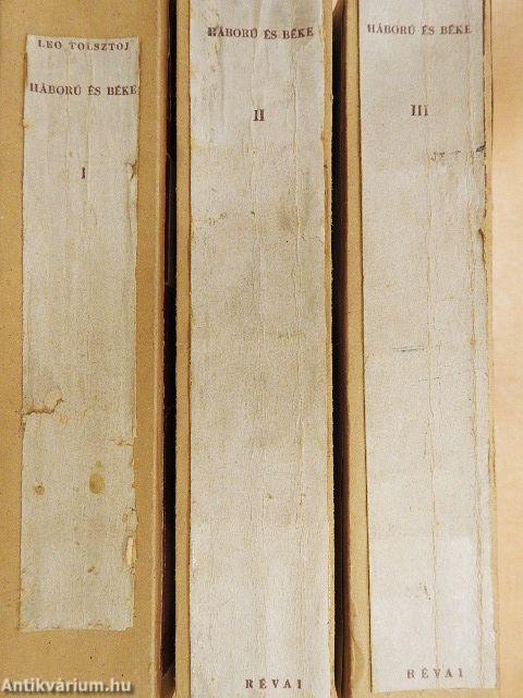 Háború és béke I-III.