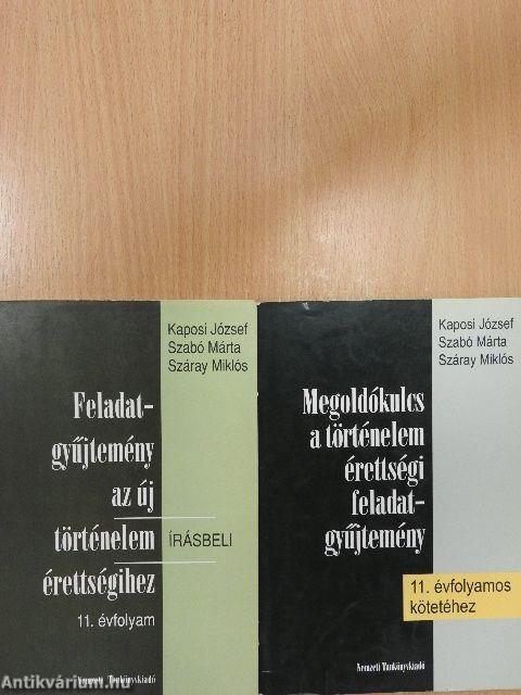 Feladatgyűjtemény az új történelem érettségihez/Megoldókulcs a történelem érettségi feladatgyűjtemény 11. évfolyamos kötetéhez