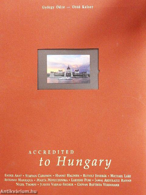 Accredited to Hungary