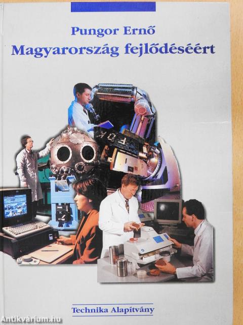 Magyarország fejlődéséért (dedikált példány)