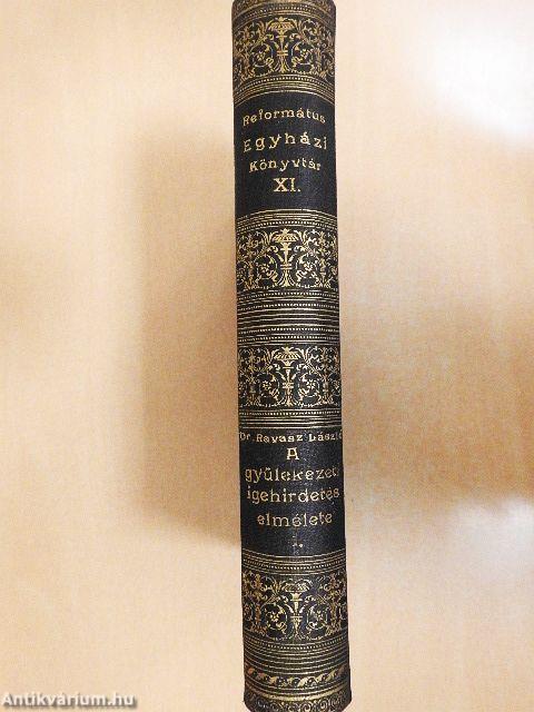 A gyülekezeti igehirdetés elmélete 1.