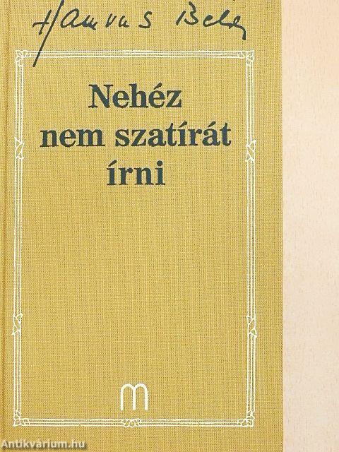 Nehéz nem szatírát írni