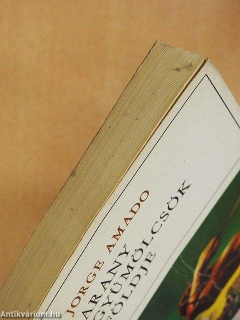 Arany gyümölcsök földje