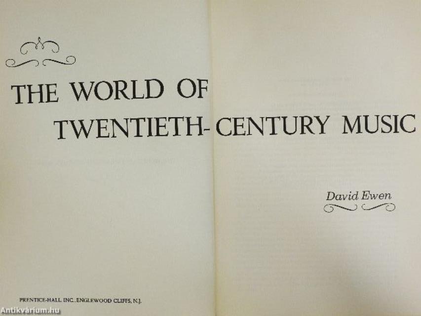 The World of Twentieth-Century Music
