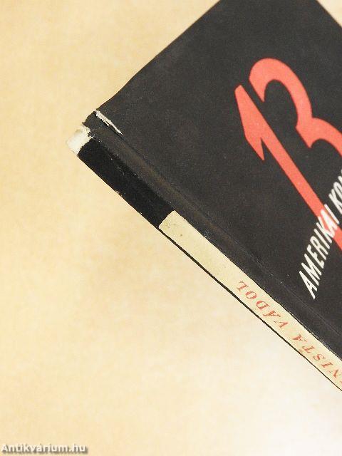 13 amerikai kommunista vádol