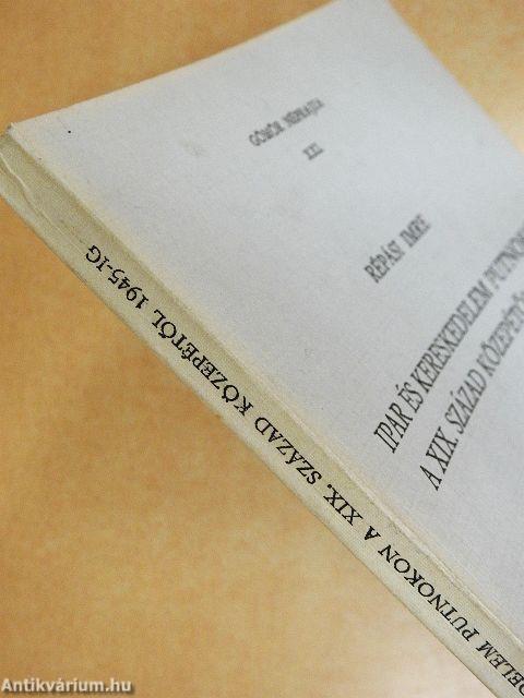 Ipar és kereskedelem Putnokon a XIX. század közepétől 1945-ig