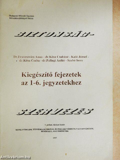 Kiegészítő fejezetek az 1-6. jegyzetekhez