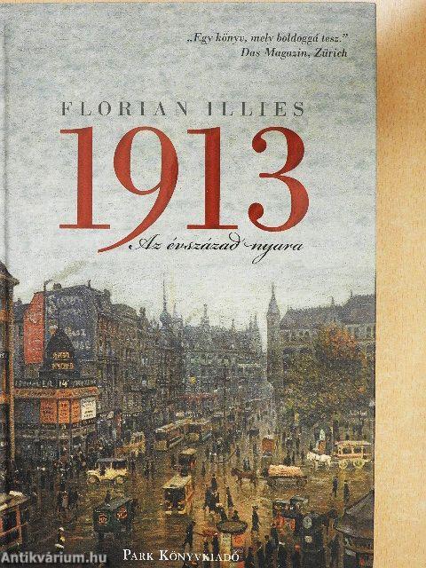 1913 - Az évszázad nyara