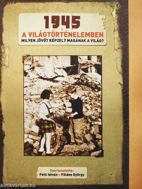 1945 a világtörténelemben