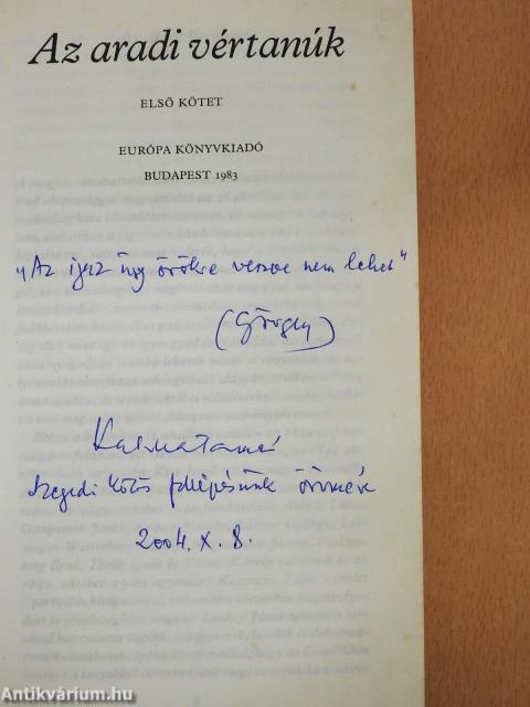 Az aradi vértanúk 1-2. (dedikált példány)