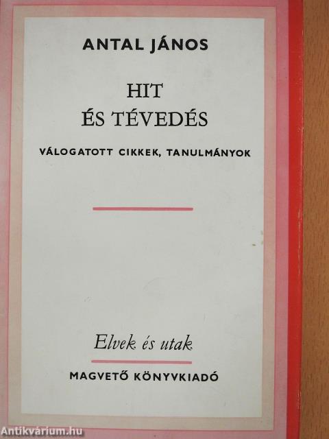 Hit és tévedés (dedikált példány)