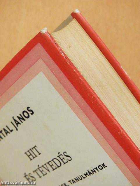 Hit és tévedés (dedikált példány)