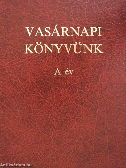 Vasárnapi könyvünk A év (dedikált példány)