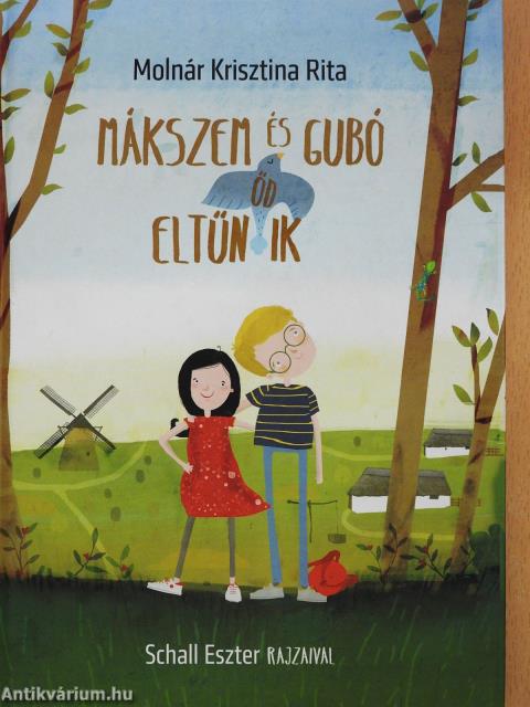Mákszem és Gubó eltűnődik (dedikált példány)