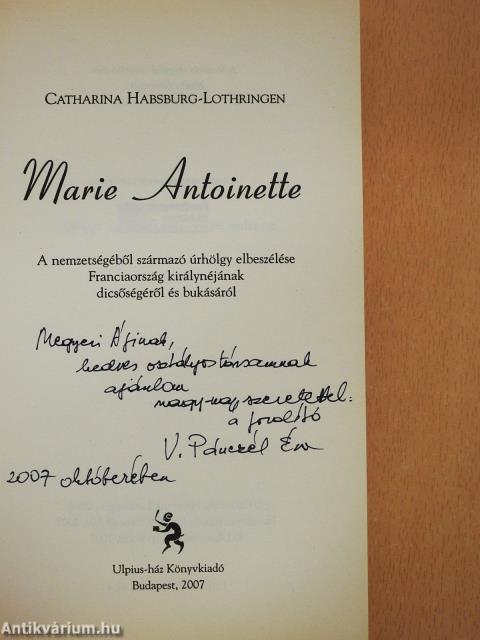 Marie Antoinette (dedikált példány)