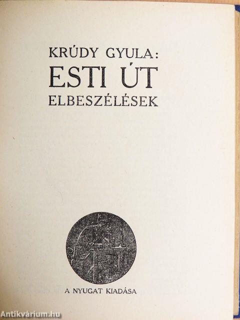 Ifjuság/Esti út/A porosz levél/Madame de Rothe halála/Tragédia/Kucséberkosár/Lőrinc emléke/A tavasz napja sütötte...
