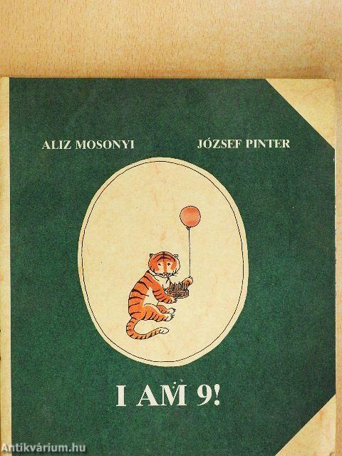 I am 9!