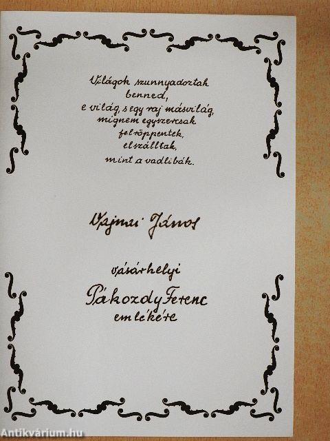 Vajnai János vásárhelyi Pákozdy Ferenc emlékére