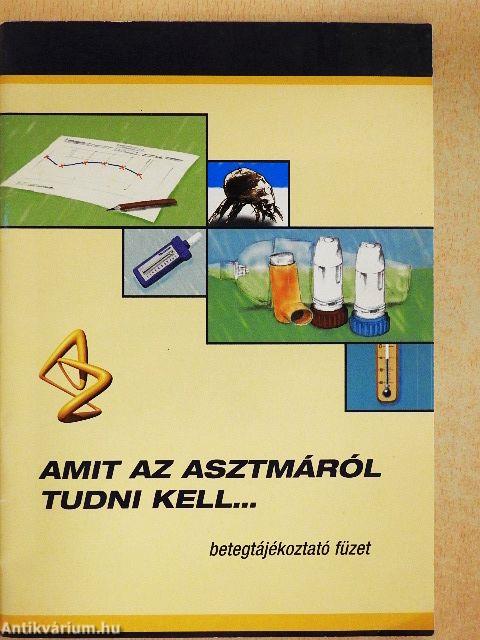 Amit az asztmáról tudni kell...