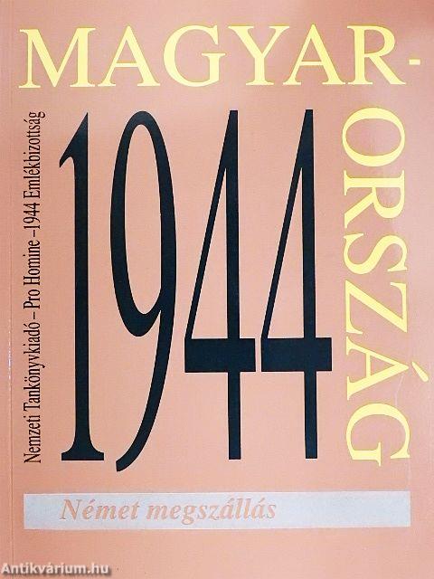 Magyarország 1944 - Német megszállás