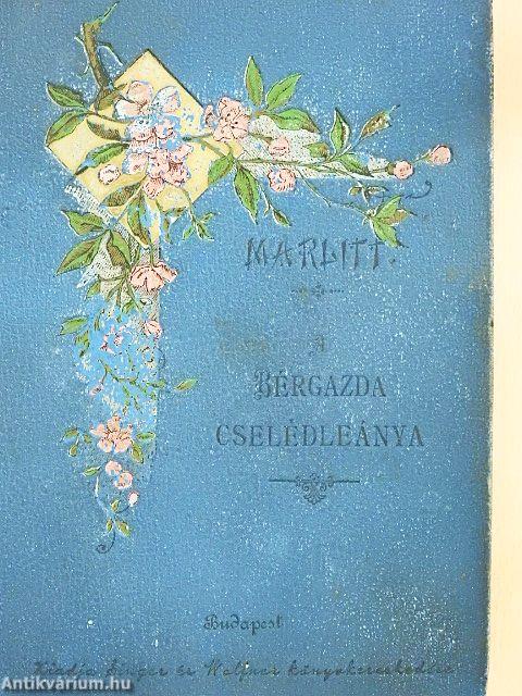 A bérgazda cselédleánya