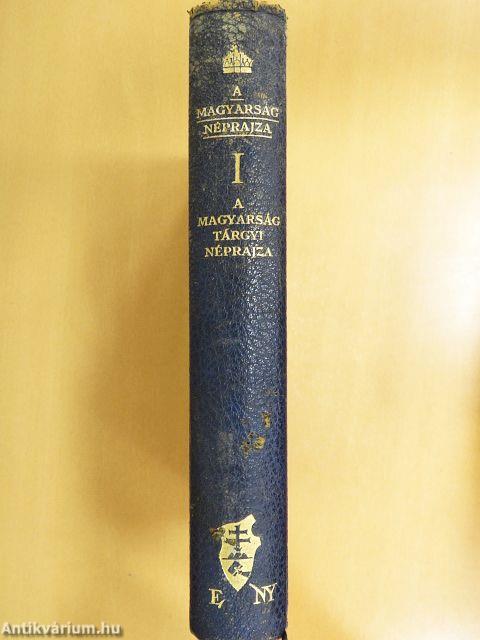 A magyarság néprajza I-IV.