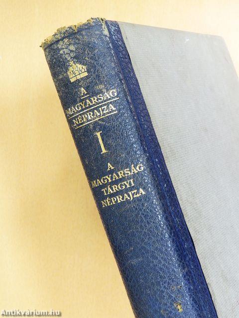 A magyarság néprajza I-IV.