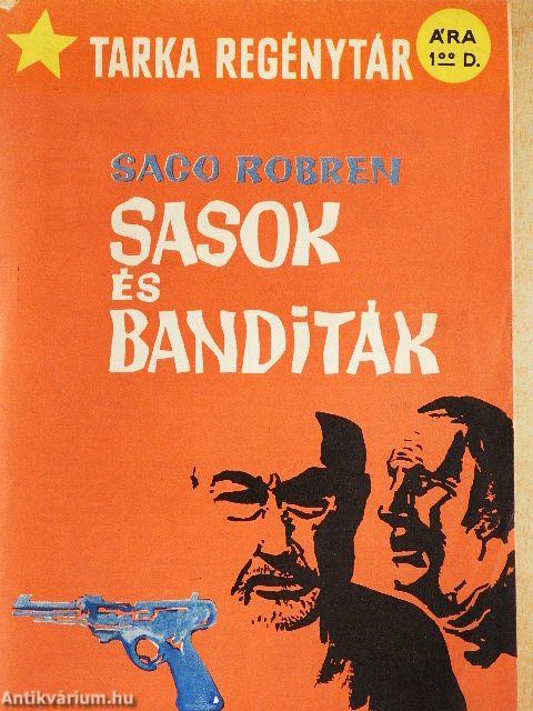 Sasok és Banditák