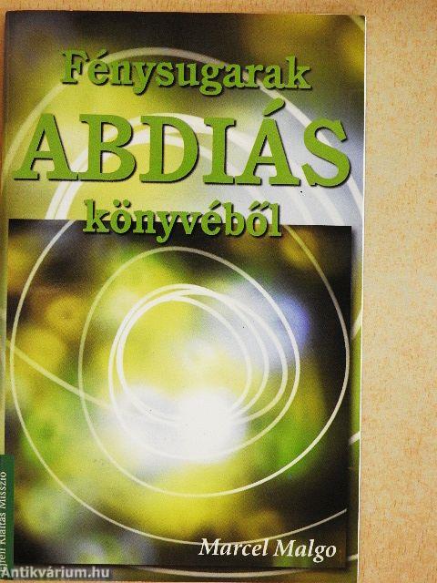 Fénysugarak ABDIÁS könyvéből
