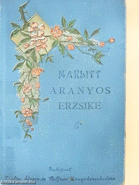 Aranyos Erzsike I-II.