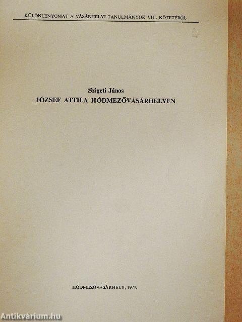 József Attila Hódmezővásárhelyen