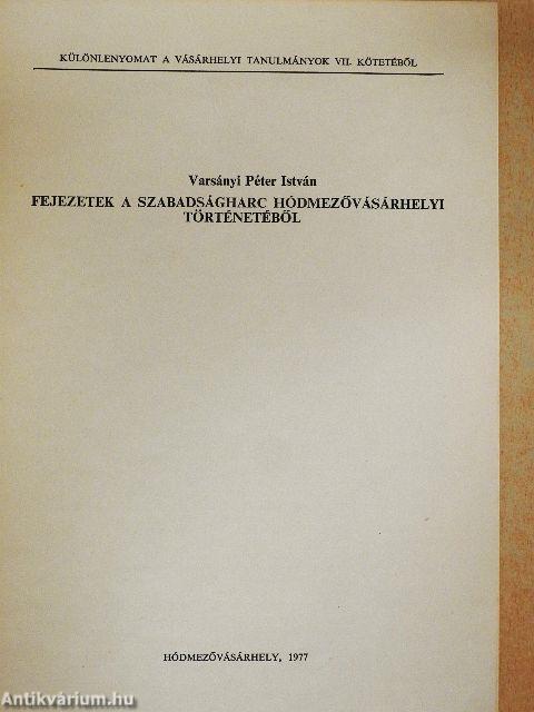Fejezetek a szabadságharc Hódmezővásárhelyi történetéből