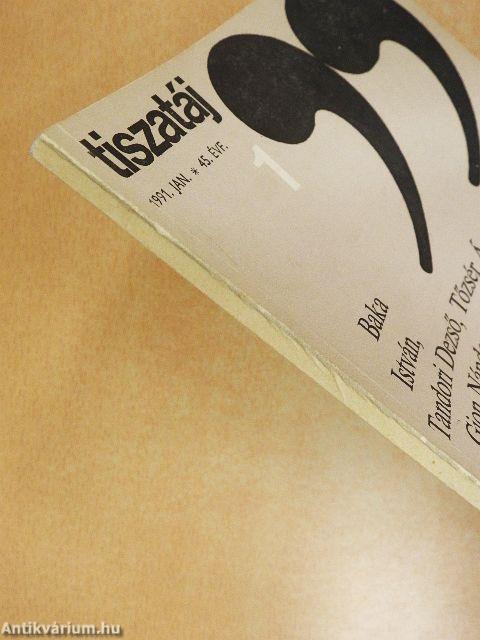 Tiszatáj 1991. január