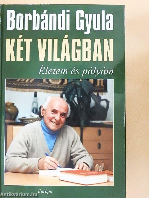 Két világban