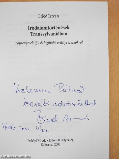 Irodalomtörténések Transsylvaniában (dedikált példány)