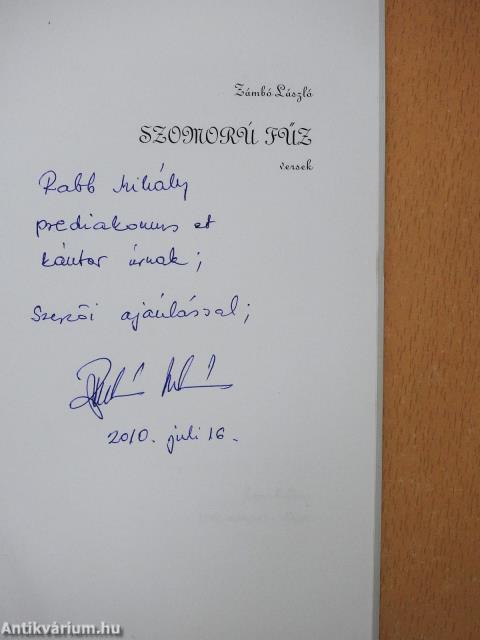 Szomorú fűz (dedikált példány)