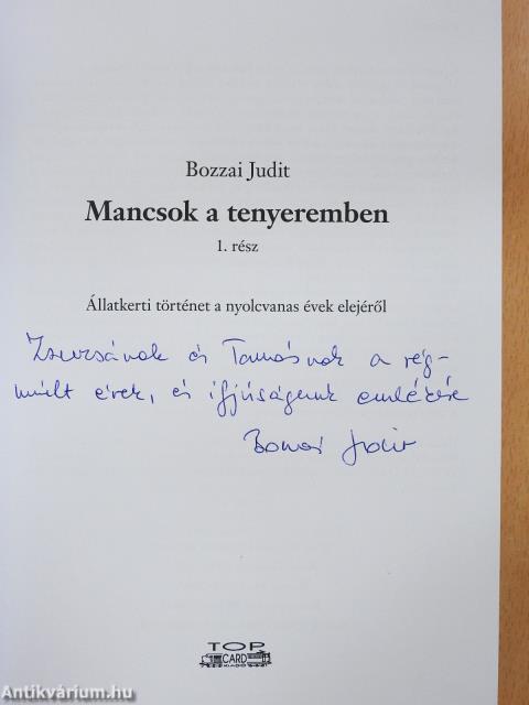 Mancsok a tenyeremben I. (dedikált példány)