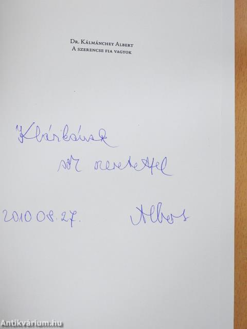 A szerencse fia vagyok (dedikált példány)