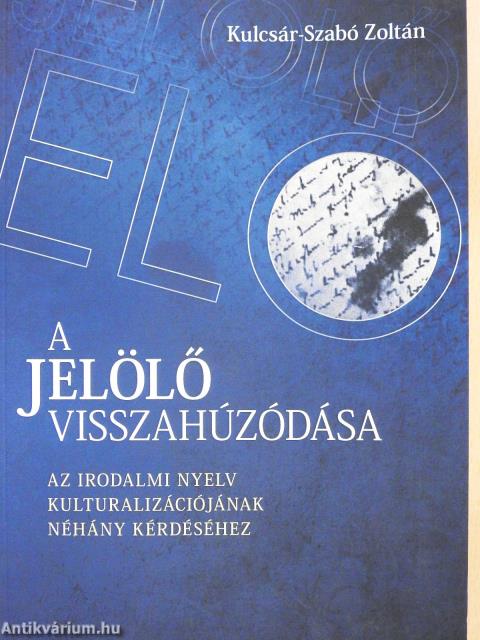 A jelölő visszahúzódása (dedikált példány)